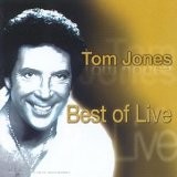 JONES Tom - BEST OF LIVE - CD