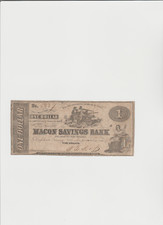 $1 Bank of Macon Savings Bank. Mar4ch 16,1865 Macon,Ga.