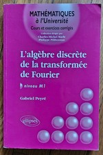 L’algèbre discrète de la