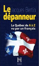 DEPANNEUR: LE QUEBEC DE A A Z