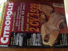 µ? Revue Citropolis n°8 DS 21 Compresseur 2CV de 1939 Citroen de la Gendarmerie