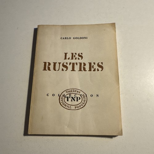 Les rustres goldoni - goldoni,