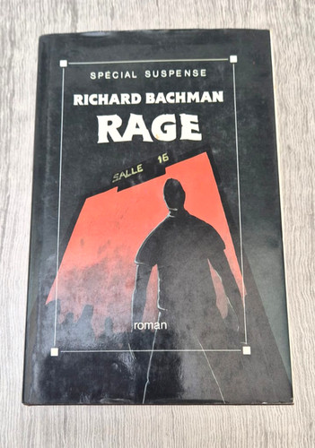 Rage richard bachman - bachman, stephen