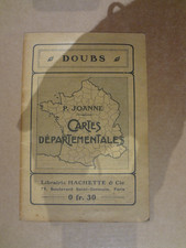 Ancienne carte départementale P JOANNE 1/100000 Hachette - DOUBS