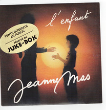 Jeanne MAS     l'enfant         PROMOTION  JUKEBOX    7" 45 tours SP