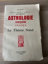 Muchery Traité pratique astrologie judiciaire en images Le thème natal EO. 1957
