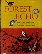 Forest Echo, 1ST, YA, in DJ, natural history by G.A. Skrebitski - 1/3 OFF !