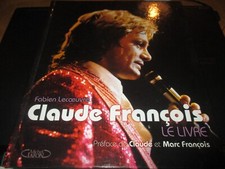 LIVRE BROCHE "CLAUDE FRANCOIS