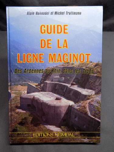 Guide ligne maginot des - ligne,