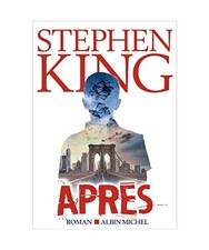 Après, King, Stephen