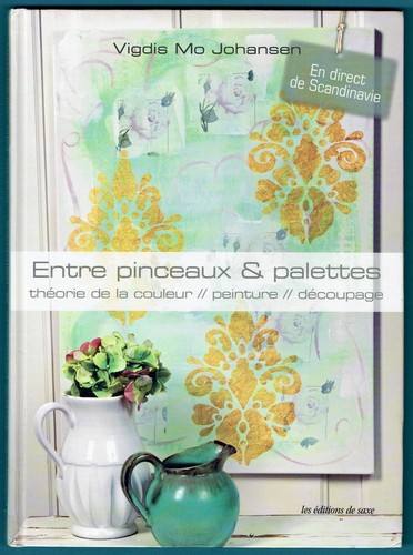 Entre pinceaux palettes - &,