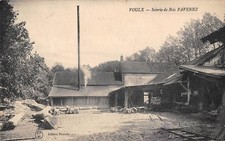 Old postcard 77 WOLX FAVENEZ WOOD SAWMILL (rare postcard