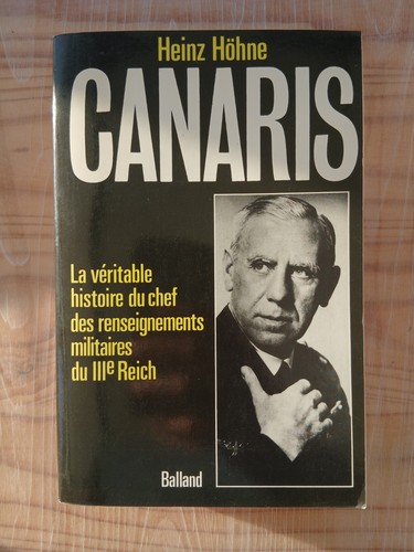Canaris véritable histoire - véritable,