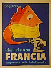 Droux B. Francia Original Poster Year 50 "Le bruleur à mazout" Pub