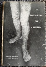 "Les Tatouages du Milieu" -