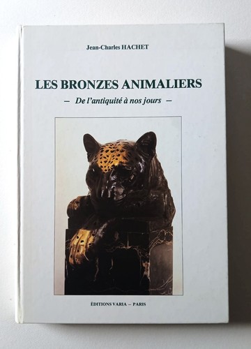 Les bronzes animaliers - , de