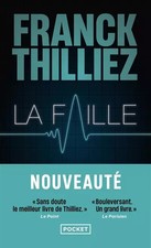 La Faille, Franck Thilliez