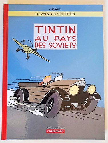 Tintin pays des soviets - tintin, au