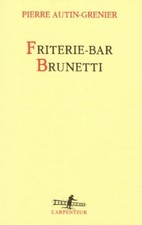 Friterie-bar Brunetti - Pierre