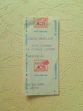 FINALE LIGURE ( SV ) ITALY / BUS TICKET 2006 - ACTS / Billet / BUS Ticket