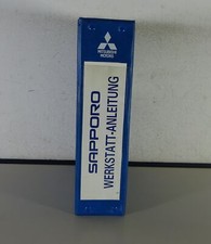 Workshop Manual Mitsubishi Sapporo Saloon Year 1987-1990 Stand 05/1987
