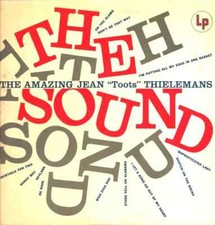 Toots Thielemans The Sound