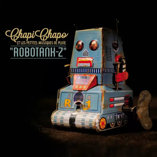 Robotank chapi chapo les - robotank-z,,