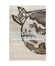 100 Proofs That the Earth is