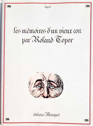Roland topor mémoires un - topor, d’un