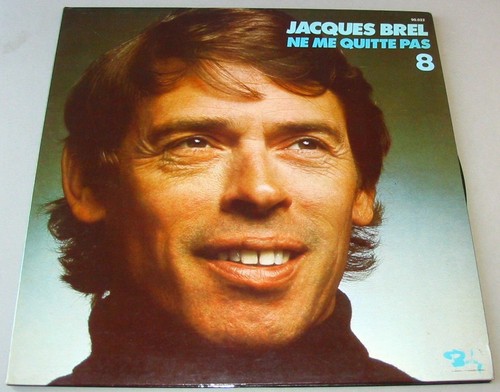 Jacques brel ne - , 8.