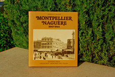 MONTPELLIER NAGUERE 1845 -