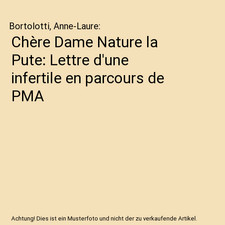 Chère Dame Nature la Pute