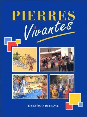 Pierres vivantes collectif - vivantes,