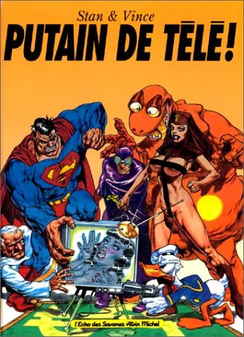 Putain télé vince et - vince,