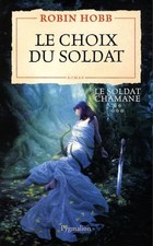 Le Choix du soldat - Hobb