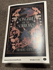 SONGBIRD OF THE SORROWS - BRAIDEE OTTO  ARC 02/26 FANTASY