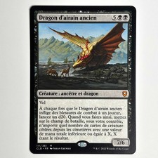 DRAGON D'AIRAIN ANCIEN MTG CLB - CARTE MAGIC THE GATHERING FR NEUF