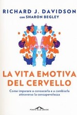 La vita emotiva del cervello. Come imparare a conoscerla e... | Livre | état bon