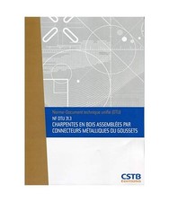 NF DTU 31.3 : Charpentes en