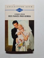 Deux fiancés pour Georgia : Collection : Harlequin azur n° 1724 | Bon état