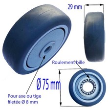 lot de 4 roulettes roue diamètre 75 MM épaisseur 29mm pour axe 8mm charge 30kg