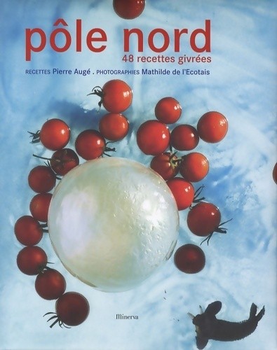 Pôle nord recettes - pôle, nord.