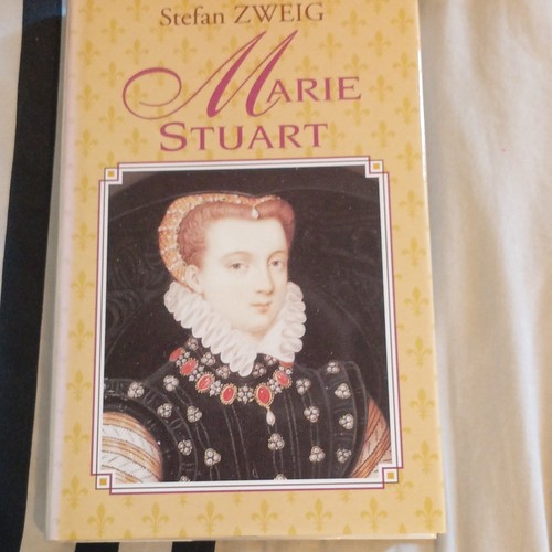 Stefan zweig marie stuart - stefan,