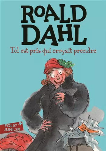 Tel est pris - qui, croyait