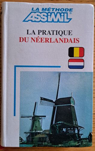 Pratique néerlandais - pratique, du