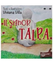 Il signor Talpa. Ediz. a