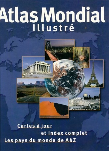 Atlas mondial illustrée - ,