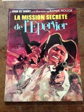 la mission secrète de l'épervier EO 1971 barbe rouge côte BDM  90e + 150% = 225e