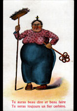 WOMAN DE MENAGE in PROUD CERBERE,,,, illustrated humor period 1900-1920