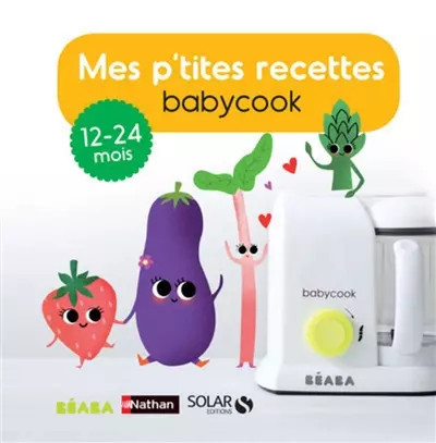Mes tites recettes babycook - recettes,